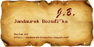Jandaurek Bozsóka névjegykártya